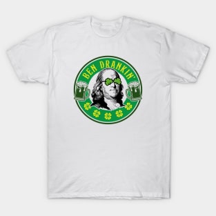 Ben Drankin' Benjamin Franklin St. Paddy's Day Humor T-Shirt